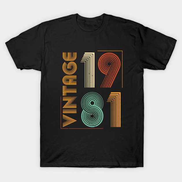 Vintage 1981 Birthday T-Shirt by busines_night
